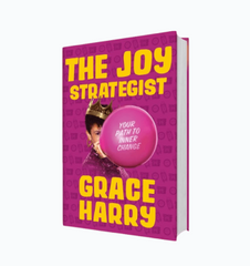 Joy Strategist,  Your Path to Inner Change